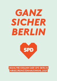 SPD Berlin Wahlprogramm AGH 2021